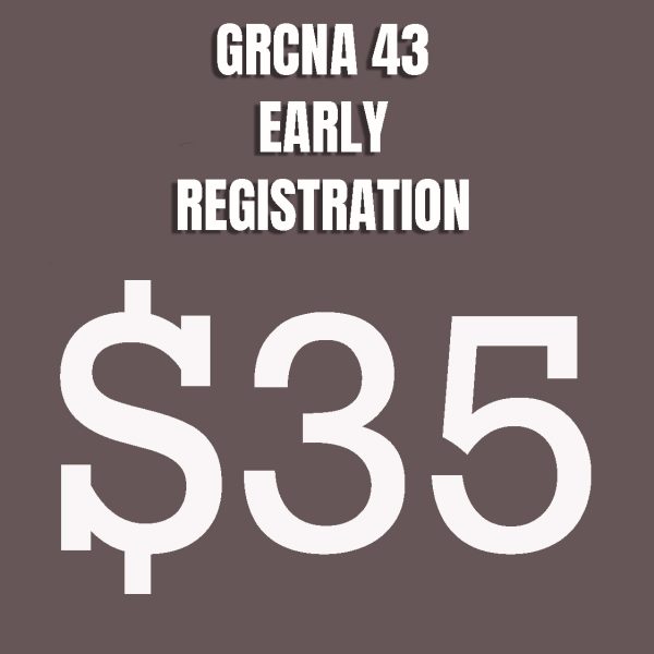 GRCNA 43 Early Registration